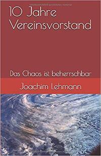 Vorderes Coverbild 10 Jahre Vereinsvorstand