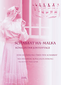 Vorderes Coverbild "Schabbat ha-Malka" - Königin der Jontefftage /"Git Schabbes Dvorale!"