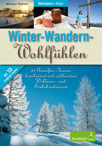 Vorderes Coverbild Winter-Wandern-Wohlfühlen