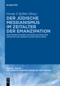 Vorderes Coverbild Der jüdische Messianismus im Zeitalter der Emanzipation