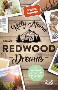 Vorderes Coverbild Redwood Dreams – Es beginnt mit einem Knistern