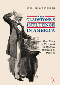 Vorderes Coverbild Gladstone's Influence in America