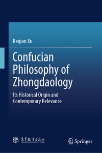 Vorderes Coverbild Confucian Philosophy of Zhongdaology