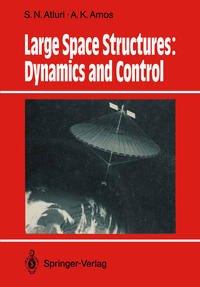 Vorderes Coverbild Large Space Structures: Dynamics and Control