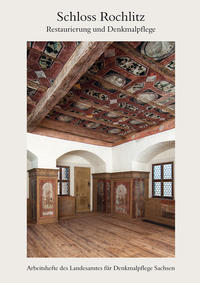 Vorderes Coverbild Schloss Rochlitz. Restaurierung und Denkmalpflege