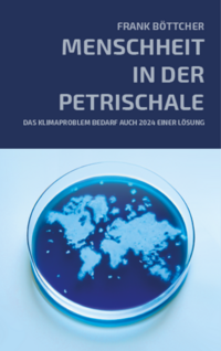 Vorderes Coverbild Menschheit in der Petrischale