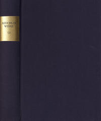 Vorderes Coverbild Johannes Reuchlin: Sämtliche Werke. Kritische Ausgabe mit Kommentar / Band I,1: De verbo mirifico. Das wundertätige Wort (1494)