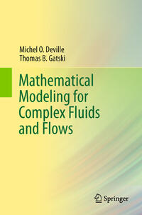 Vorderes Coverbild Mathematical Modeling for Complex Fluids and Flows