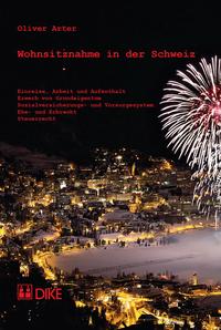 Vorderes Coverbild Wohnsitznahme in der Schweiz
