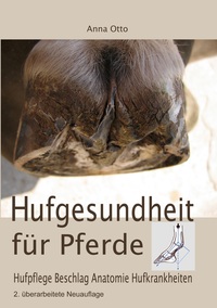 Vorderes Coverbild Hufgesundheit für Pferde