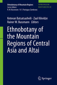 Vorderes Coverbild Ethnobotany of the Mountain Regions of Central Asia and Altai