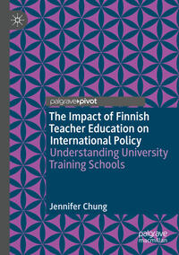 Vorderes Coverbild The Impact of Finnish Teacher Education on International Policy
