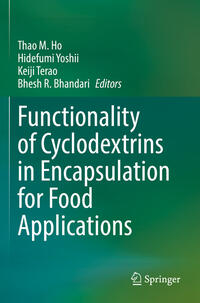 Vorderes Coverbild Functionality of Cyclodextrins in Encapsulation for Food Applications