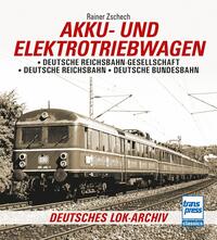 Vorderes Coverbild Akku- und Elektrotriebwagen