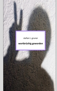 Vorderes Coverbild Wortbrüchig geworden