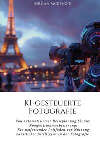 Vorderes Coverbild KI-gesteuerte Fotografie