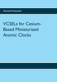 Vorderes Coverbild VCSELs for Cesium-Based Miniaturized Atomic Clocks