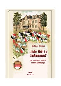 Vorderes Coverbild "Liebe Stadt im Lindenkranze!"
