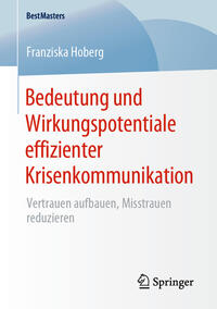 Vorderes Coverbild Bedeutung und Wirkungspotentiale effizienter Krisenkommunikation