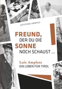 Vorderes Coverbild Freund, der du die Sonne noch schaust