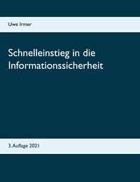 Vorderes Coverbild Schnelleinstieg in die Informationssicherheit