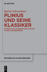 Vorderes Coverbild Plinius und seine Klassiker