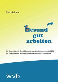 Vorderes Coverbild Gesund gut arbeiten