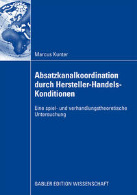 Vorderes Coverbild Absatzkanalkoordination durch Hersteller-Handels-Konditionen