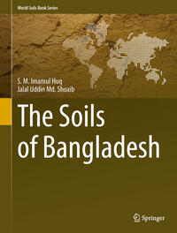 Vorderes Coverbild The Soils of Bangladesh