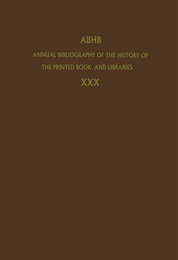 Vorderes Coverbild Annual Bibliography of the History of the Printed Book and Libraries