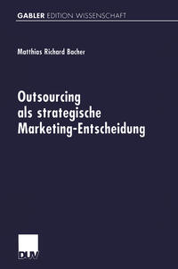 Vorderes Coverbild Outsourcing als strategische Marketing-Entscheidung