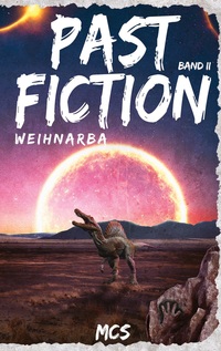 Vorderes Coverbild Past Fiction