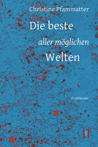 Vorderes Coverbild Die beste aller möglichen Welten
