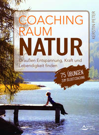 Vorderes Coverbild Coachingraum Natur