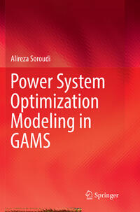 Vorderes Coverbild Power System Optimization Modeling in GAMS