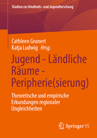 Vorderes Coverbild Jugend - Ländliche Räume - Peripherie(sierung)