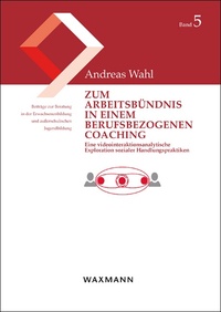 Vorderes Coverbild Zum Arbeitsbündnis in einem berufsbezogenen Coaching
