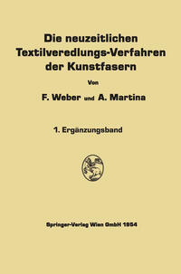 Vorderes Coverbild Die neuzeitlichen Textilveredlungs-Verfahren der Kunstfasern
