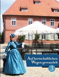 Vorderes Coverbild Auf herrschaftlichen Wegen gewandelt - Teil 3