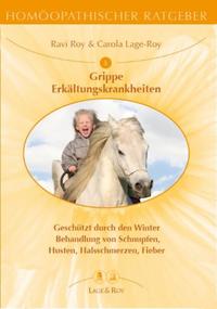 Vorderes Coverbild Homöopathischer Ratgeber Grippe Erkältungskrankheiten