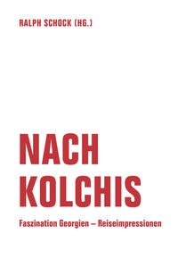 Vorderes Coverbild Nach Kolchis