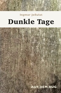 Vorderes Coverbild Dunkle Tage