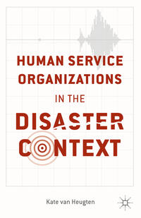 Vorderes Coverbild Human Service Organizations in the Disaster Context