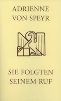Vorderes Coverbild Sie folgten seinem Ruf