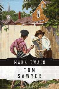 Vorderes Coverbild Tom Sawyers Abenteuer (Anaconda Jugendbuchklassiker)