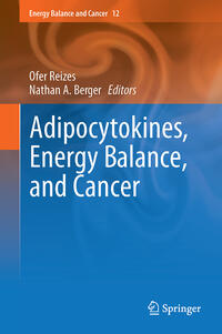 Vorderes Coverbild Adipocytokines, Energy Balance, and Cancer