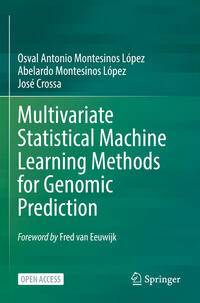 Vorderes Coverbild Multivariate Statistical Machine Learning Methods for Genomic Prediction