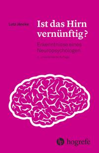 Vorderes Coverbild Ist das Hirn vernünftig?
