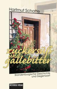 Vorderes Coverbild Zuckersüß und gallebitter