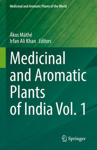 Vorderes Coverbild Medicinal and Aromatic Plants of India Vol. 1